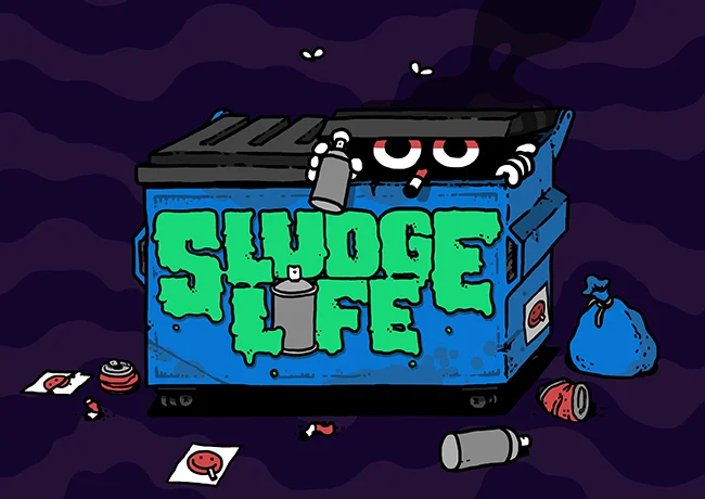 Sludge Life