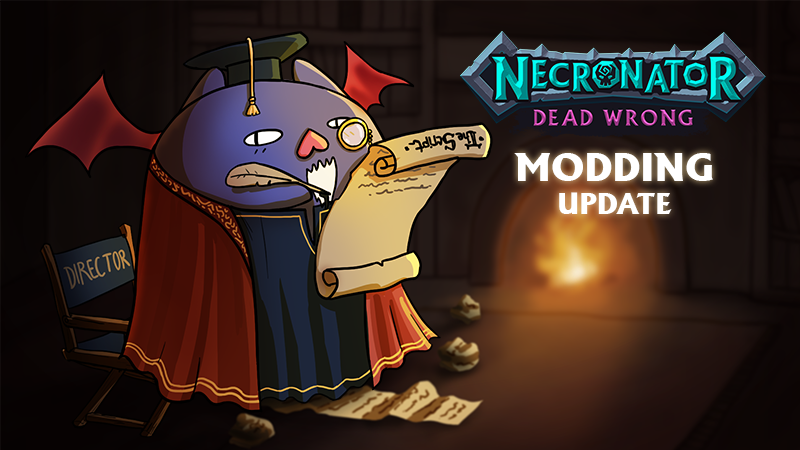 Necronator: Dead Wrong - Modding Update