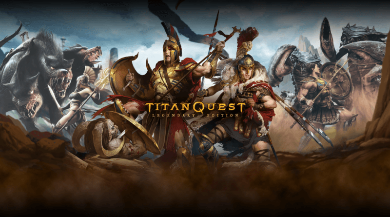 Titan Quest: Legendary Edition