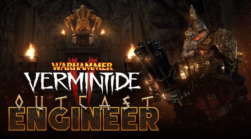 Warhammer: Vermintide 2 - Bardin, The Outcast Engineer