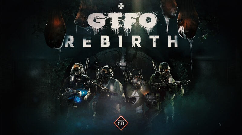 gtfo rebirth