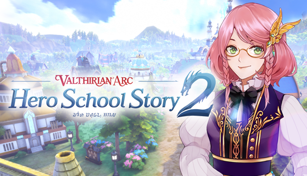 Valthirian Arc: Hero School Story 2