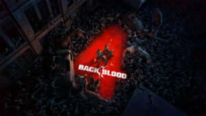 Back 4 Blood &#124; Review