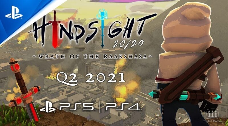 Hindsight 20-20 Wrath of the Raakshasa