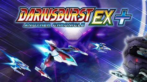 DariusBurst Another Chronicle EX+