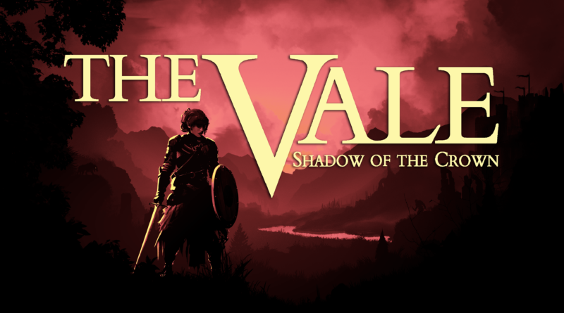 The Vale: Shadow of the Crown