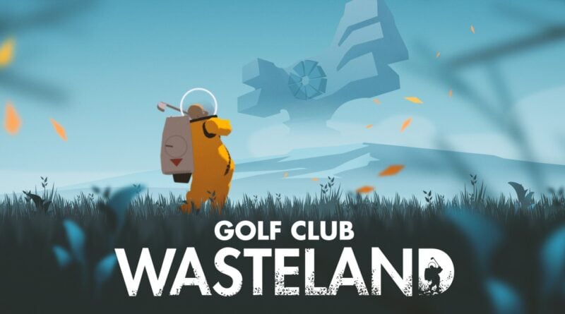 Golf Club Wasteland