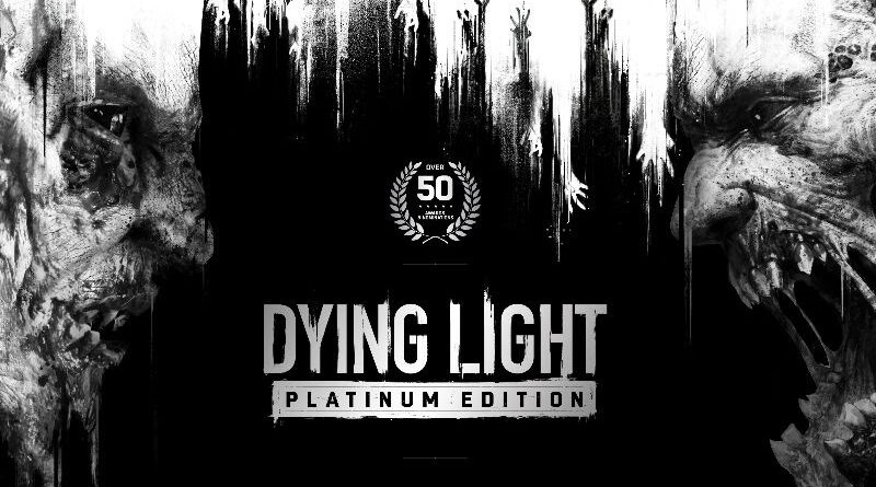 Dying Light: Platinum Edition