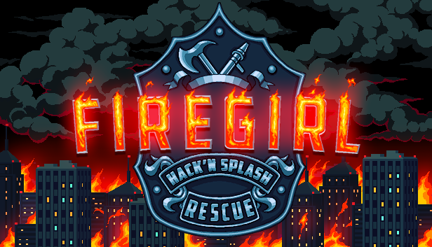 Firegirl: Hack ‘n Splash Rescue