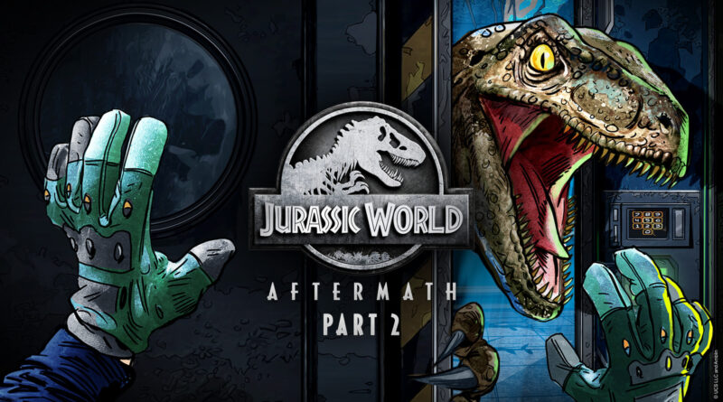 Jurassic World Aftermath: Part 2