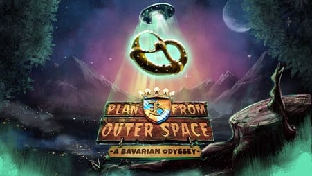 Plan B From Outer Space: A Bavarian Odyssey