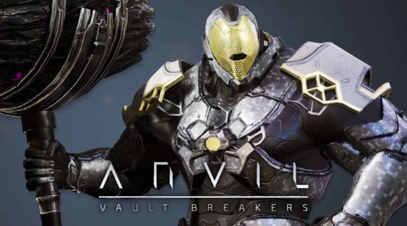 ANVIL: Vault Breakers