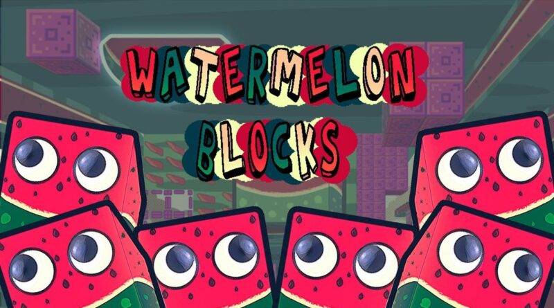 Watermelon Blocks