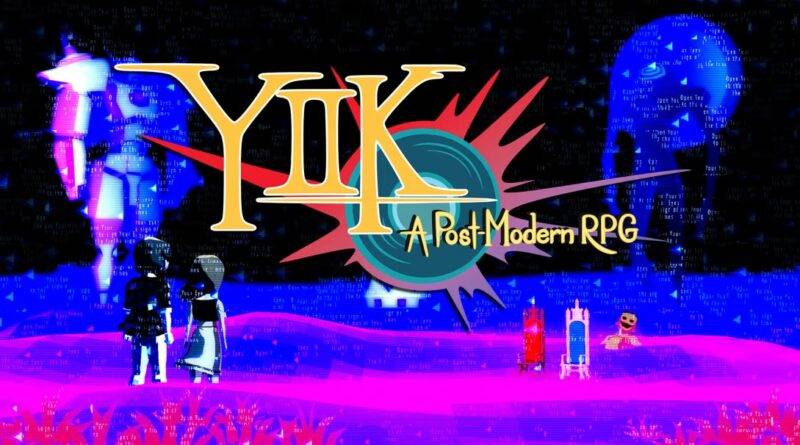 YIIK: A Postmodern RPG