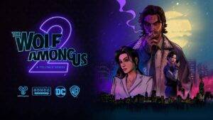 The Wolf Among Us 2 ganha trailer de revelação