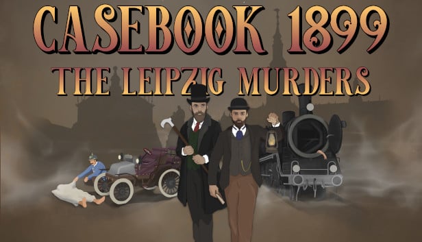 Casebook 1899 - The Leipzig Murders