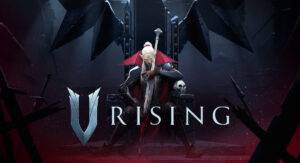 V Rising &#124; Preview