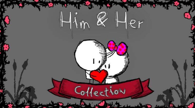 Him & Her Collection