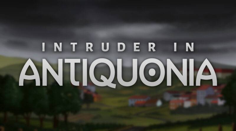 Intruder In Antiquonia