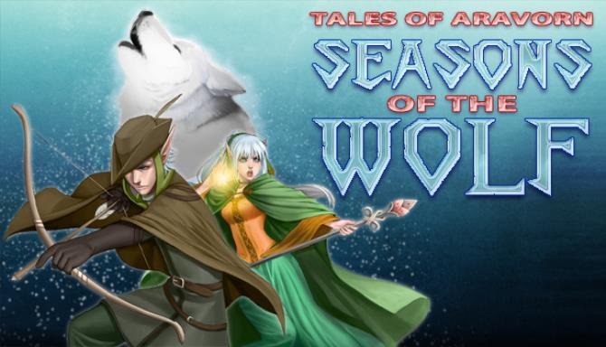 Tales of Aravorn: Seasons Of The Wolf