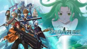 The Legend of Heroes: Trails to Azure &#124; Review