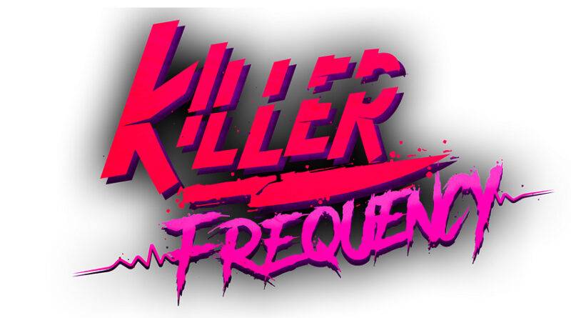 Killer Frequency