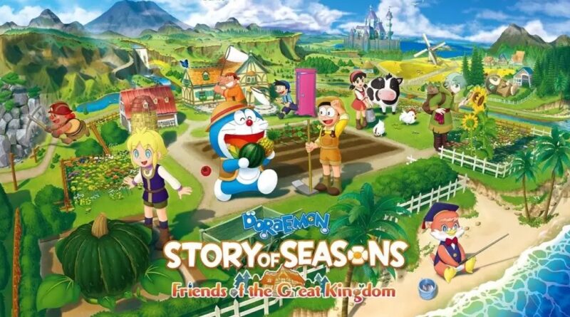 DORAEMON STORY OF SEASONS: FRIENDS OF THE GREAT KINGDOM