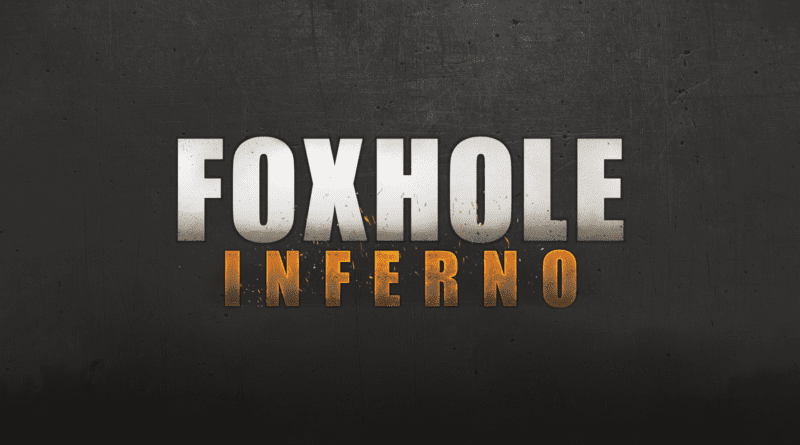 Foxhole Inferno