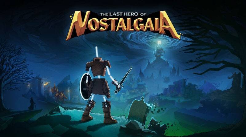 The Last Hero Of Nostalgaia