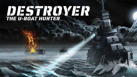 Destroyer: The U-Boat Hunter