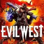 Review Evil West - Vale a Pena? Opinião Sincera 