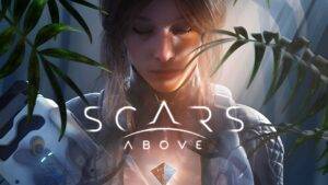 Scars Above &#124; Review