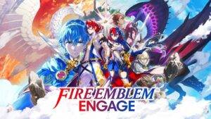 Fire Emblem Engage &#124; Review