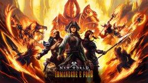 New World: Tudo sobre a Temporada 1, &#8220;Irmandade e Fogo&#8221;