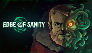 Edge of Sanity &#124; Review