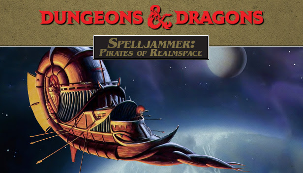 Dungeons & Dragons - Spelljammer: Pirates of Realmspace