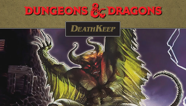 Dungeons & Dragons - DeathKeep