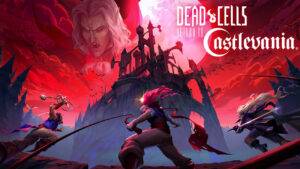 Dead Cells: Return to Castlevania &#124; Review