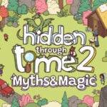 Hidden Through Time 2: Myths & Magic