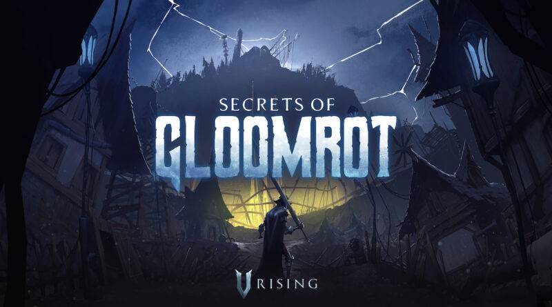 V Rising: Secrets of Gloomrot