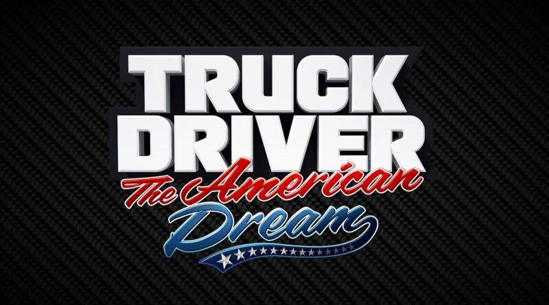 Truck Drive: The American Dream