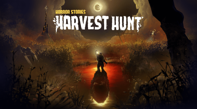 Horror Stories: Harvest Hunt