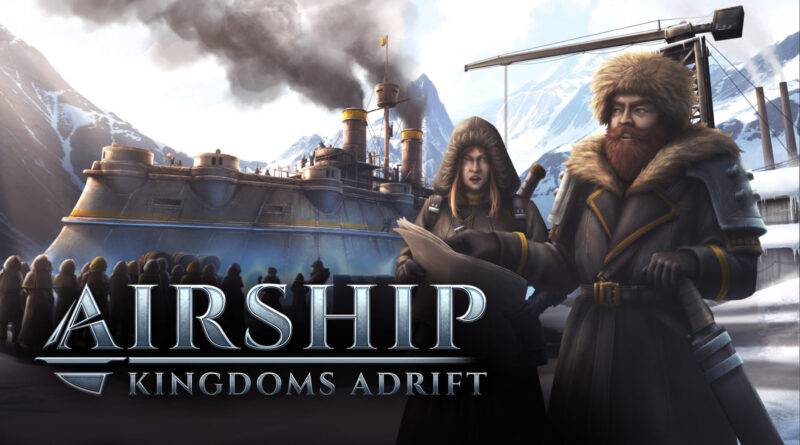 Airship: Kingdoms Adrift