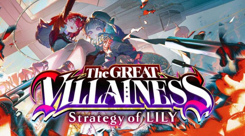 The Great Villainess: Strategy of Lily