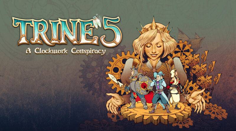 Trine 5: A Clockwork Conspiracy