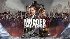 Agatha Christie: Murder on the Orient Express &#124; Review