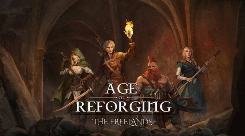 Age of Reforging: The Freelands