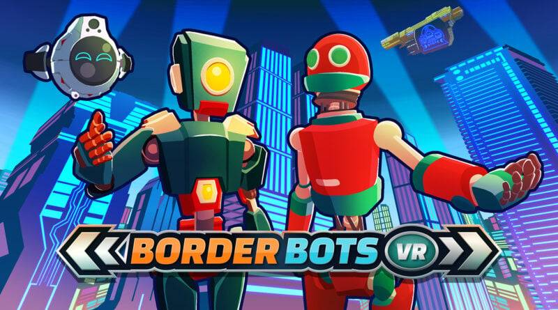 Border Bots VR