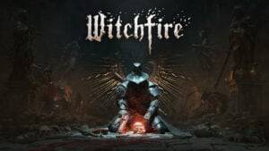 Witchfire &#124; Preview