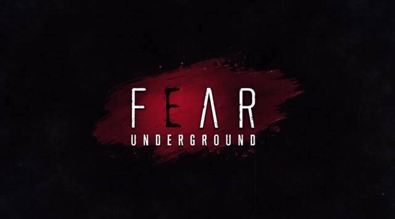 Fear Underground